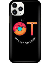 Load image into Gallery viewer, Gift For Occupational Therapist Let's Get Functional Phone case