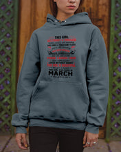 Load image into Gallery viewer, This Girl Has Fought A Thousand This Girl Was Born In March Hoodie