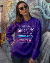 Load image into Gallery viewer, I'm Lonely I Miss My Husband Butterfly Gift For Lover Sweatshirt