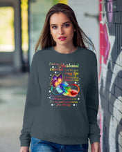 Load image into Gallery viewer, I Miss My Husband Every Day Love You Forever Trending Sweatshirt