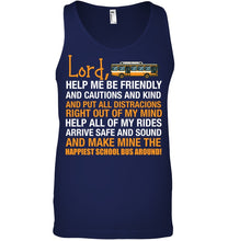 Load image into Gallery viewer, Lord Help Me Be Friendly And Cautions And Kind Gift Unisex Tank Top