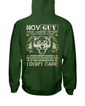 Load image into Gallery viewer, November Guy I Am Not A Hero Not A Legend I Have Anger Issues Birthday Gift Hoodie