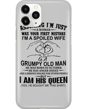 Load image into Gallery viewer, A Spoiled Wife Of An October Grumpy Old Man Birthday Meaningful Gift Phone case