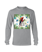 Load image into Gallery viewer, Scarlet Macaw With Butterflies I Am Always With You Gift For Lover Unisex Long Sleeve