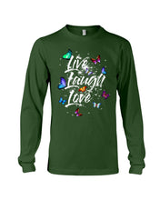 Load image into Gallery viewer, Butterfly Live Laugh Love Gift For Lover Unisex Long Sleeve