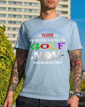 Load image into Gallery viewer, Golf Who Believes In Herself Gift For Sport Lovers Guys Tee