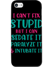 Load image into Gallery viewer, I Can't Fix Stupid But I An Sadate It Gift For Girls Phone case