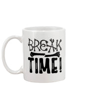 Load image into Gallery viewer, Break Bone Time White Background Gift For Women Mug