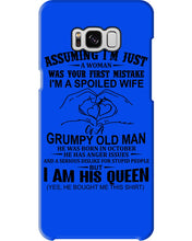 Load image into Gallery viewer, A Spoiled Wife Of An October Grumpy Old Man Birthday Meaningful Gift Phone case
