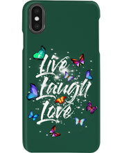 Load image into Gallery viewer, Butterfly Live Laugh Love Gift For Lover Phone case