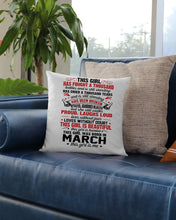 Load image into Gallery viewer, This Girl Has Fought A Thousand This Girl Was Born In March Pillow Cover