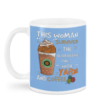 Load image into Gallery viewer, The Quarantine Time With Yarn And Coffee Gift For Women Mug