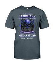 Load image into Gallery viewer, They Are A Reminder Of Time When Life Try To Break Me Gift For February Men Guys Tee