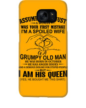 Load image into Gallery viewer, A Spoiled Wife Of An October Grumpy Old Man Birthday Meaningful Gift Phone case