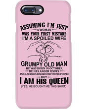 Load image into Gallery viewer, A Spoiled Wife Of An October Grumpy Old Man Birthday Meaningful Gift Phone case
