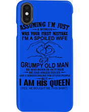 Load image into Gallery viewer, A Spoiled Wife Of An October Grumpy Old Man Birthday Meaningful Gift Phone case