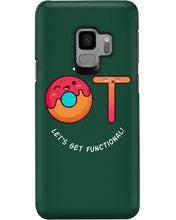 Load image into Gallery viewer, Gift For Occupational Therapist Let's Get Functional Phone case