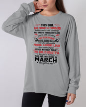Load image into Gallery viewer, This Girl Has Fought A Thousand This Girl Was Born In March Unisex Long Sleeve