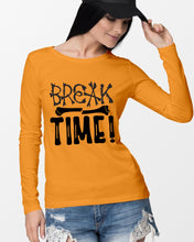 Load image into Gallery viewer, Break Bone Time White Background Gift For Women Unisex Long Sleeve