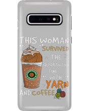 Load image into Gallery viewer, The Quarantine Time With Yarn And Coffee Gift For Women Phone case