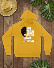 Load image into Gallery viewer, Not Today Satan Not Today Gift For Women Hoodie
