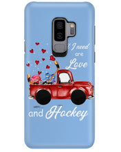 Load image into Gallery viewer, All I Need Are Love And Hockey Gift For Hockey Players Phone case