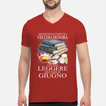 Load image into Gallery viewer, Mai Sottovalutare Una Vecchia Signore Che Ama Leggere Ed E Nata In Giugno Trending Guys V-Neck