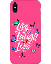 Load image into Gallery viewer, Butterfly Live Laugh Love Gift For Lover Phone case