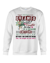 Load image into Gallery viewer, Protea Being A Daughter In Law Of A Freaking Awesome Mother In Law Gift For Women Sweatshirt