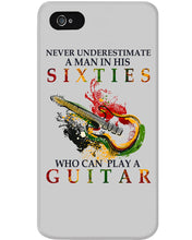 Load image into Gallery viewer, Never Underestimate A 60 Year Old Man Can Play A Guitar Phone case