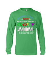 Load image into Gallery viewer, Golf Who Believes In Herself Gift For Sport Lovers Unisex Long Sleeve