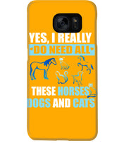 Load image into Gallery viewer, I Do Need All These Horses Dogs And Cats Phone case