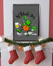 Load image into Gallery viewer, Basketball Saint Patrick's Day Gift For Basketball Lovers Vertical Poster