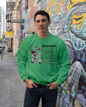 Load image into Gallery viewer, You Are My First Love Daughter Gift For Daddy Sweatshirt