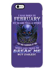 Load image into Gallery viewer, They Are A Reminder Of Time When Life Try To Break Me Gift For February Men Phone case