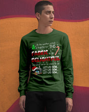 Load image into Gallery viewer, Weather Outside Frightful Sewing Let Us Sew Unisex Long Sleeve