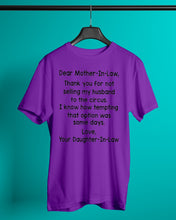 Load image into Gallery viewer, Daughter In Law Gift For Mother In Law I Know How Tempting That Option Was Some Days Guys Tee