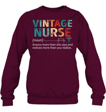 Load image into Gallery viewer, Vintage Nurse Knows More Than She Says And Notices More Than You Realize Sweatshirt