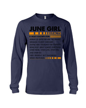Load image into Gallery viewer, June Girl Facts Very Friendly But Dangerous Custom Design Unisex Long Sleeve