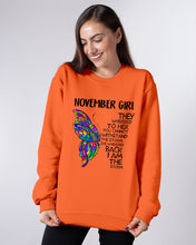 Load image into Gallery viewer, Birthday Gift For November Girl They Whispered To Her You Cannot Withstand The Storm Sweatshirt