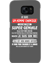 Load image into Gallery viewer, Je Suis Un Homme Chanceux J'ai Line Femme Custom Design Je Suis Son Roi Phone case