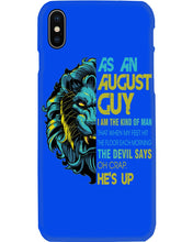 Load image into Gallery viewer, As An August I Am The Kind Of Man Lion Birthday Gift Phone case