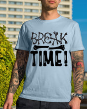 Load image into Gallery viewer, Break Bone Time White Background Gift For Women Guys Tee