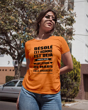Load image into Gallery viewer, Désolé Cet Homme Est Déjà Pris Par Une Femme De Mars Birthday Gift Ladies Tee