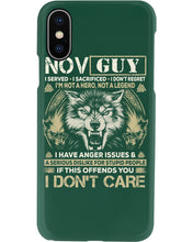 Load image into Gallery viewer, November Guy I Am Not A Hero Not A Legend I Have Anger Issues Birthday Gift Phone case