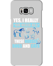 Load image into Gallery viewer, I Do Need All These Horses Dogs And Cats Phone case