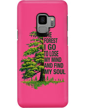 Load image into Gallery viewer, Into The Forest I Go To Lose My Mind Find My Soul Phone case
