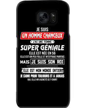 Load image into Gallery viewer, Je Suis Un Homme Chanceux J'ai Line Femme Custom Design Je Suis Son Roi Phone case