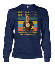Load image into Gallery viewer, Just Tap It In A Little Tappy Retro Design Gift For Men Unisex Long Sleeve