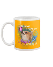 Load image into Gallery viewer, I Believe There Are Angels Among Us Gift For Chihuahua Lovers Mug